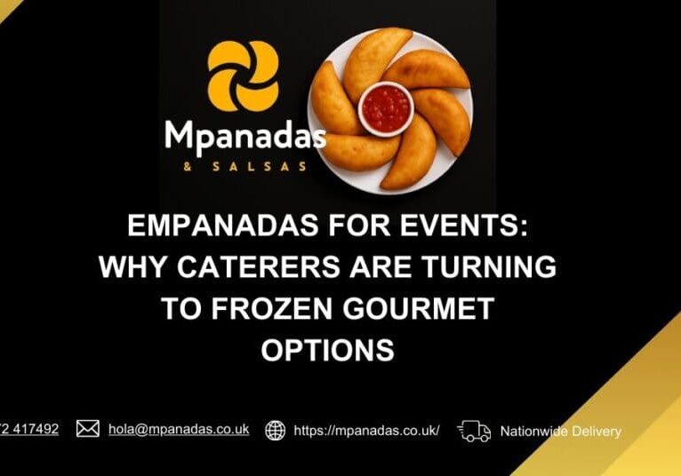 Empanadas for Events Why Caterers Are Turning to Frozen Gourmet Options-Mpanadas & Salsas