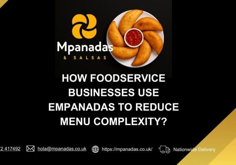 modular menu design, foodservice efficiency, kitchen workflow, empanadas, inventory control, menu simplification, staff training, restaurant operations