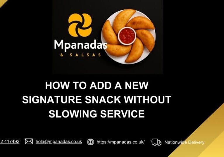 How to Add a New Signature Snack Without Slowing Service-Mpanadas & Salsas
