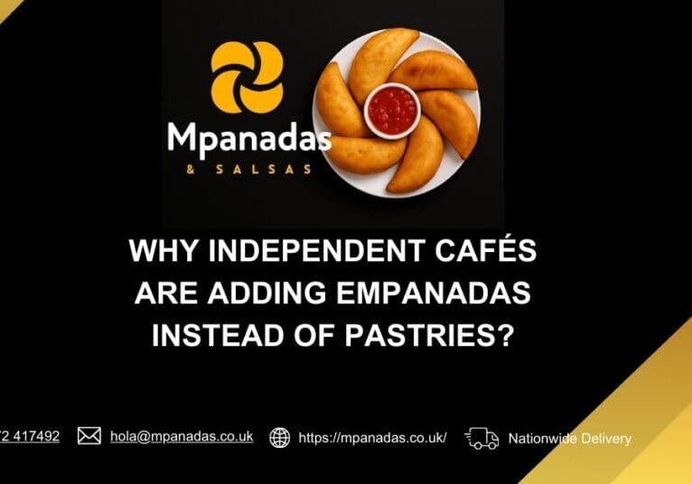empanadas in cafés, café menu planning, savoury café food, food trends UK, café profitability, independent cafés, café-friendly foods, handheld food, menu evolution